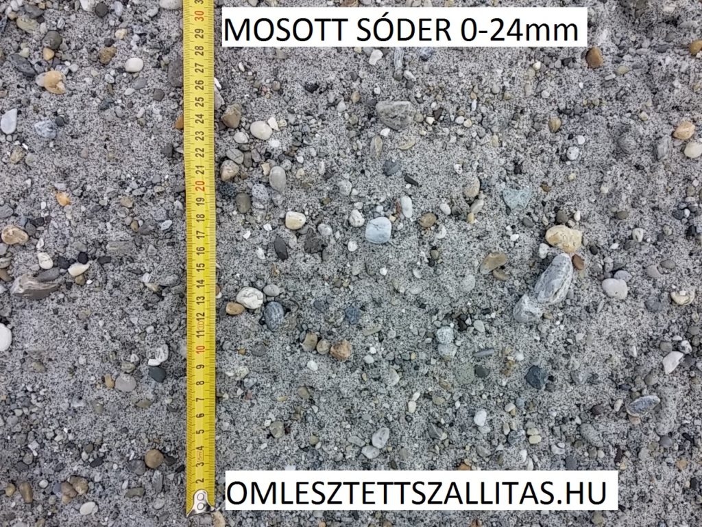 Mosott osztályozott sóder szállítás ár 0-24 mm.
